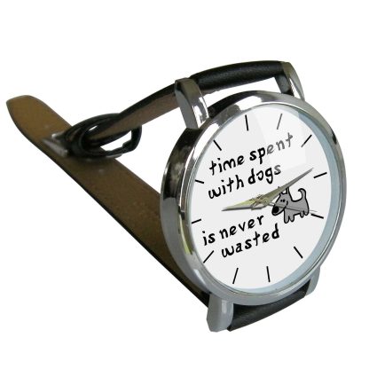 "Time spent with your dog is never wasted" - Watches - Image 2